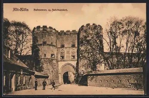 AK Köln, Hahnentor, 14. Jahrhundert