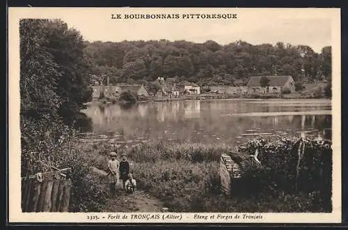 AK Troncais /Allier, Etang et Forges de Troncais