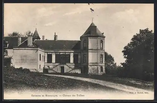 AK Montlucon, Château des Trillers