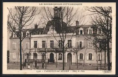 AK Varennes-sur-Allier, Hotel de Ville