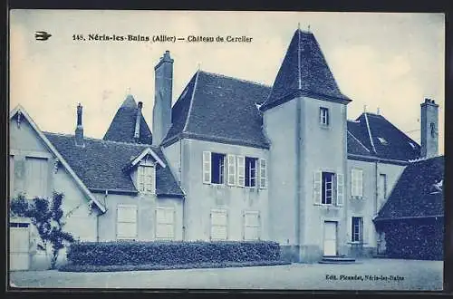 AK Néris-les-Bains, Château de Cerclier