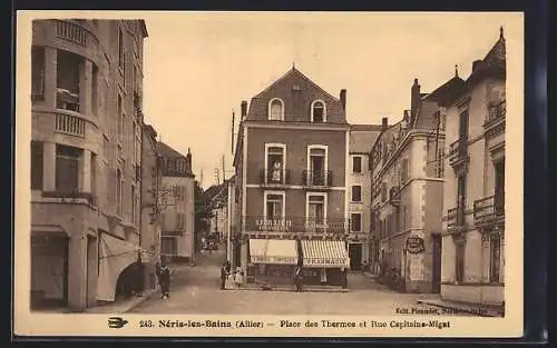 AK Néris-les-Bains, Place des Thermes et Rue Capitaine Migat, Villa Francois