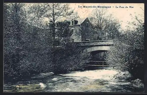 AK Mayet-de-Montagne, Le Pont du Mas