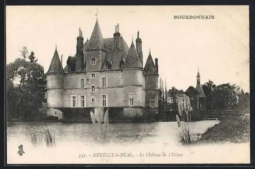 AK Neuilly-le-Réal, Le Château de l`Ecluse