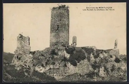 AK Montlucon, Les Ruines du Château de l`Ours