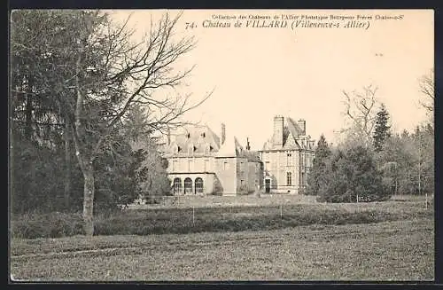 AK Villeneuve-s Allier, Château de Villard