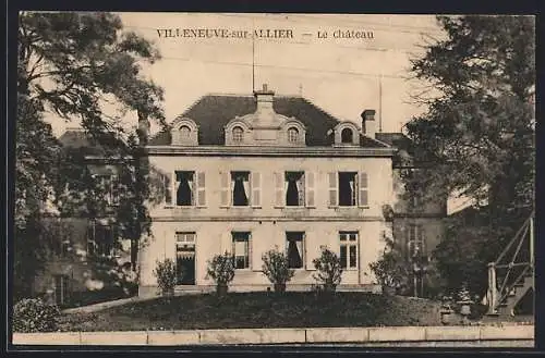 AK Villeneuve-sur-Allier, Le Château