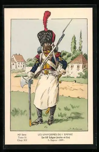 Künstler-AK Les Uniformes du Ier Empire, Le 10e Leger, Sapeur