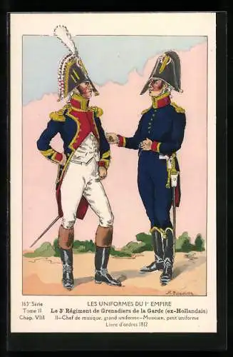 Künstler-AK Les Uniformes du Ier Empire, Le 3e Regiment de grenadiers de la Garde, Chef de musique, Musicien