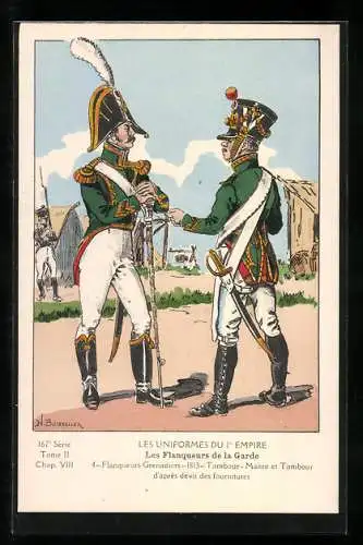 Künstler-AK Les Uniformes du Ier Empire, Les Flanqueurs de la Garde, Tambour-Maitre et Tambour