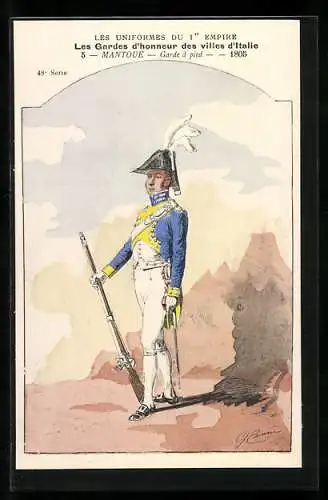 Künstler-AK Les Uniformes du Ier Empire, Les Gardes d`honneur des villes d`Italie, Mantoue, Garde a pied