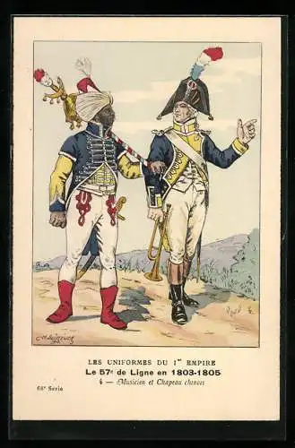 Künstler-AK Les Uniformes du Ier Empire, Le 57e de Ligne en 1803-1805, Musicien et Chapeau chinois