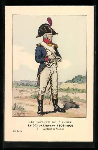 Künstler-AK Les Uniformes du Ier Empire, Le 57e de Ligne en 1803-1805, Capitaine de Fusiliers