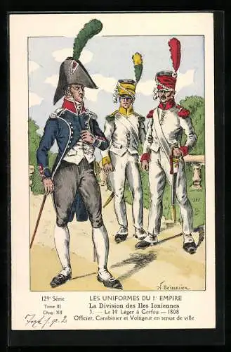 Künstler-AK La Division des Iles Ioniennes, Officier, Carabinier et Voltigeur