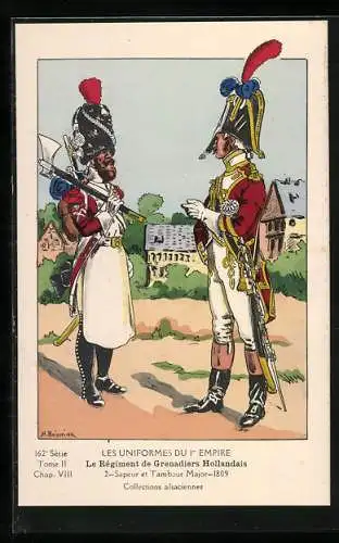 Künstler-AK Le Régiment de Grenadiers Hollandais, Sapeur et Tambour Major