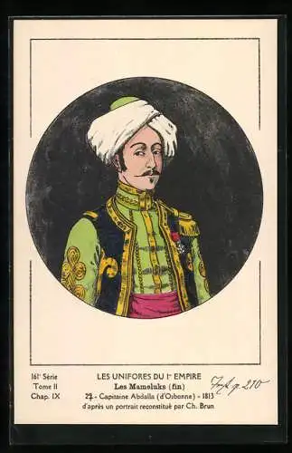 Künstler-AK Les Mameluks, Capitaine Abdalla (D`Osbonne) 1813