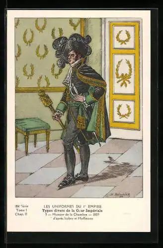 Künstler-AK Types divers de la Cour Impériale, Huissier de la Chambre 1805