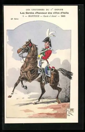 Künstler-AK Les Gardes d`honneur des villes d`Italie, Mantoue, Garde à cheval 1805