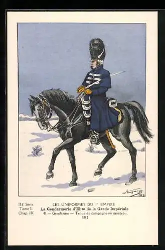 Künstler-AK La Gendarmerie d`élite de la Garde Impériale, Gendarme, tenue de campagne en manteau 1812