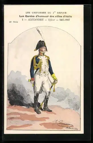 Künstler-AK Les Gardes d`honneur des villes d`Italie, Alexandrie, Officier 1805-07