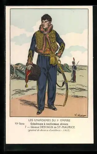 Künstler-AK Généraux à uniformes divers, Général Desvaux de St-Maurice 1813