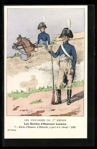 Künstler-AK Les Gardes d`Honneur Locales, Garde d`Honneur d`Abbeville 1803