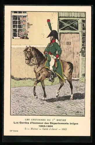 Künstler-AK Les Gardes d`honneur des Départements belges 1803-04, Malines, Garde à cheval 1803