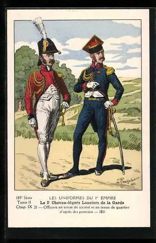 AK Le 2e Chevau-légers Lanciers de la Garde, Officiers en tenue de societé et en tenue de quartier, 1811