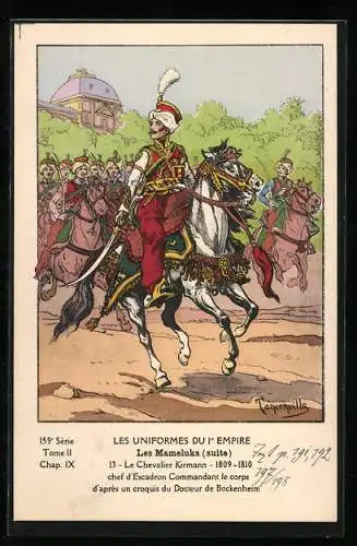 AK Les Mameluks (suite), Le Chevalier Kirmann, 1809-1810