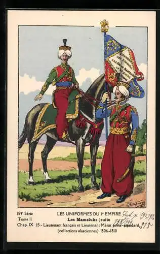 AK Les Mameluks (suite), Lieutenant francais et Lieutenant Mérat porte-étendard, 1806-1810