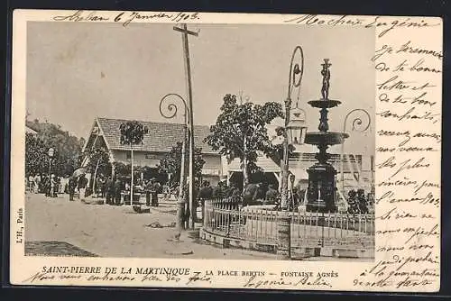 AK Saint-Pierre, La Place Bertin, Fontaine Agnès