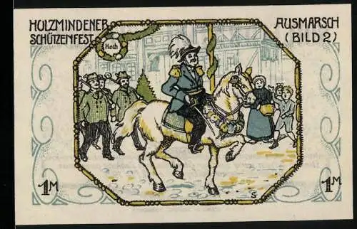 Notgeld Holzminden 1922, 1 Mark, Schützenfest Ausmarsch Bild 2, beidseitig bedruckt mit Stadtwappen