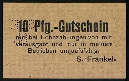 Notgeld Neustadt OS, 1920, 10 Pfg, nur bei Lohnzahlungen von S. Fränkel Leinenfabrik