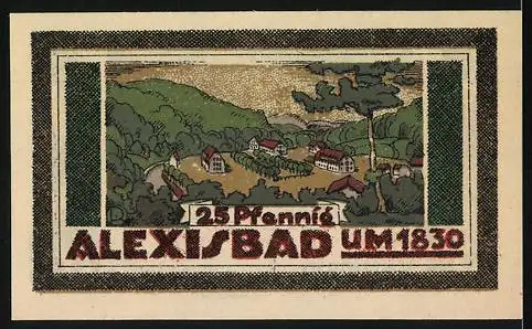 Notgeld Harzgerode 1921, 25 Pfennig, Landschaft und Gebäude, Harzgerode und Alexisbad um 1830