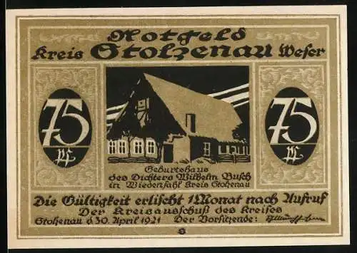 Notgeld Stolzenau 1921, 75 Pfennig, Geburtshaus von Wilhelm Busch und Spruch Einmal weidet im Gaukelspiel