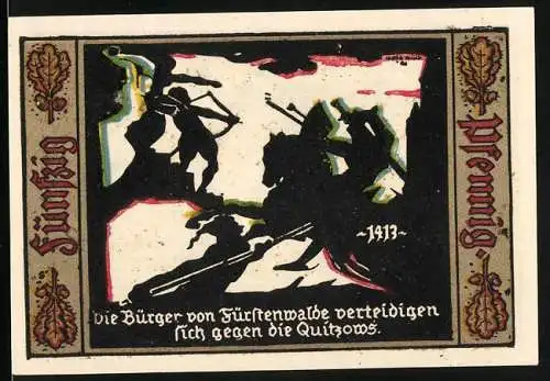 Notgeld Fürstenwalde, 1921, 50 Pfennig, Bürger verteidigen sich gegen die Quitzows