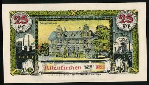 Notgeld Altenkirchen 1921, 25 Pfennig, Schloss Friedewald und Wappen mit Löwen