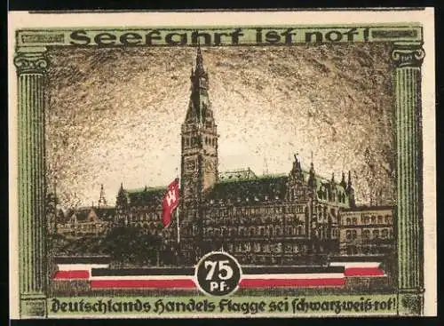 Notgeld Hamburg 1921, 75 Pf, Kultur und Sportwoche vom 19-24 August mit Rathausabbildung und Seefahrt ist not!