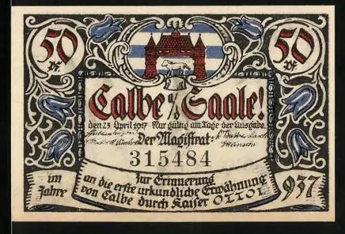 Notgeld Calbe Saale 1917, 50 Pfennig, zur Erinnerung an die erste urkundliche Erwähnung von Calbe durch Kaiser Otto