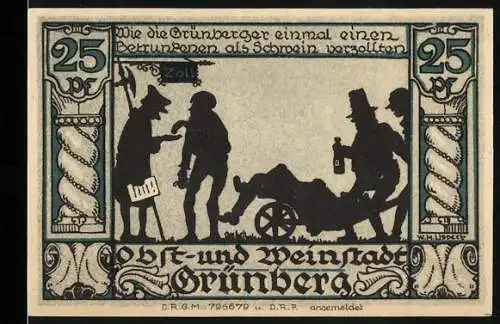 Notgeld Grünberg, 25 Pfennig, Silhouette von betrunkenem Mann und Inschrift Obst- und Weinstadt Grünberg