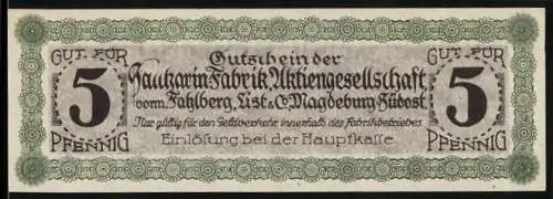 Notgeld Magdeburg Südost, 5 Pfennig, Gutschein der Saccharin-Fabrik Aktiengesellschaft vorm. Fahlberg, List & Co.