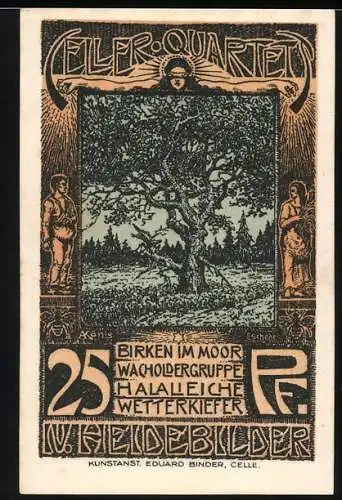 Notgeld Celle, 1922, 25 Pfennig, Birken im Moor Wacholdergruppe Halalieiche Wetterkiefer