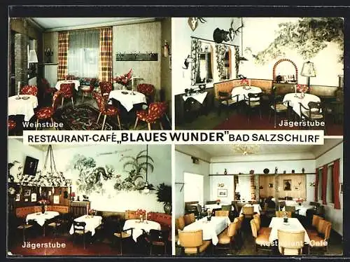 AK Bad Salzschlirf, Restaurant-Café Blaues Wunder v. Hubert Wüsthofen, verschiedene Gaststuben