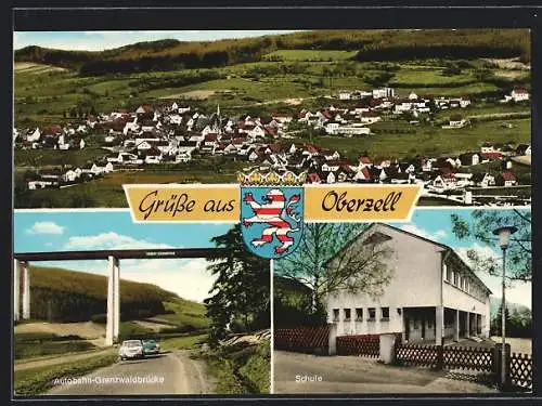 AK Oberzell /Kr. Schlüchtern, Teilansicht, Schule, Autobahn-Grenzwaldbrücke