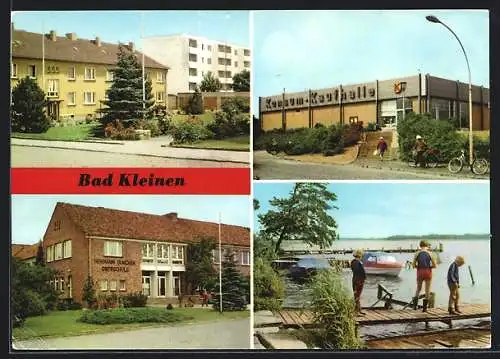 AK Bad Kleinen, Konsum-Kaufhalle, Hermann-Duncker-Oberschule