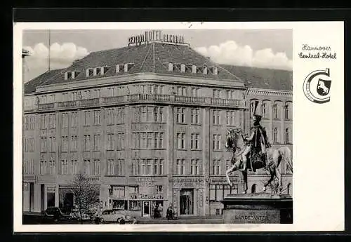 AK Hannover, Zentral-Hotel mit Ernst-August-Denkmal