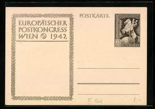 AK Wien, Europäischer Postkongress 1942, Postreiter, Ganzsache 6+4 Pfennig