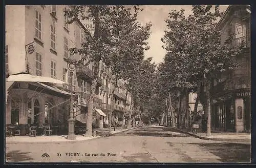 AK Vichy, La Rue du Pont