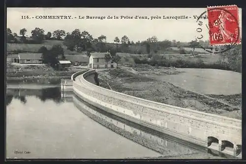 AK Commentry, Le Barrage de la Prise d`eau, près Larequille