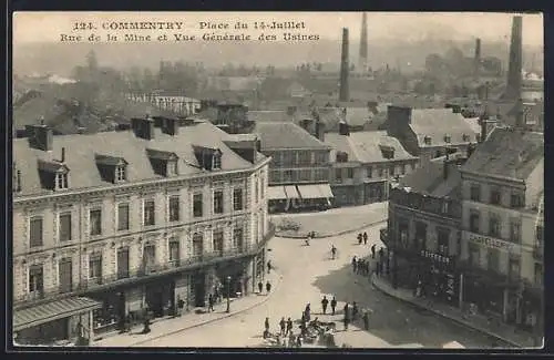 AK Commentry, Place du 14-Juillet, Rue de la Mine et Vue Générale des Usines